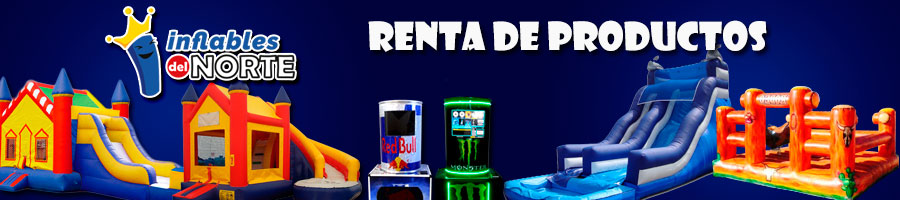 Renta de productos en Inflables del Norte